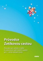 1.ročník Český jazyk Průvodce Zetíkovou cestou